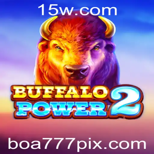 Descubra o Fascinante Mundo do Jogo BuffaloPower2 com Boa777
